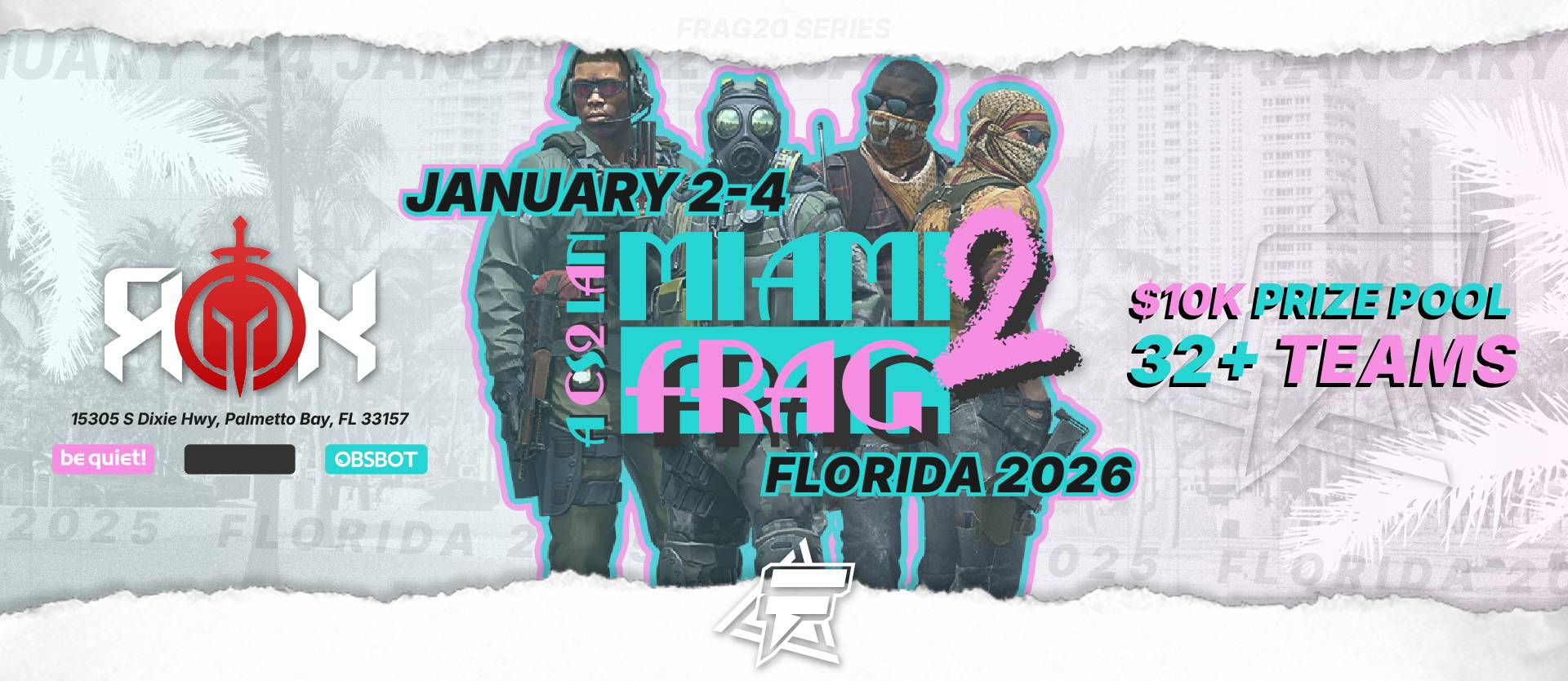 Miami FRAG 2 banner